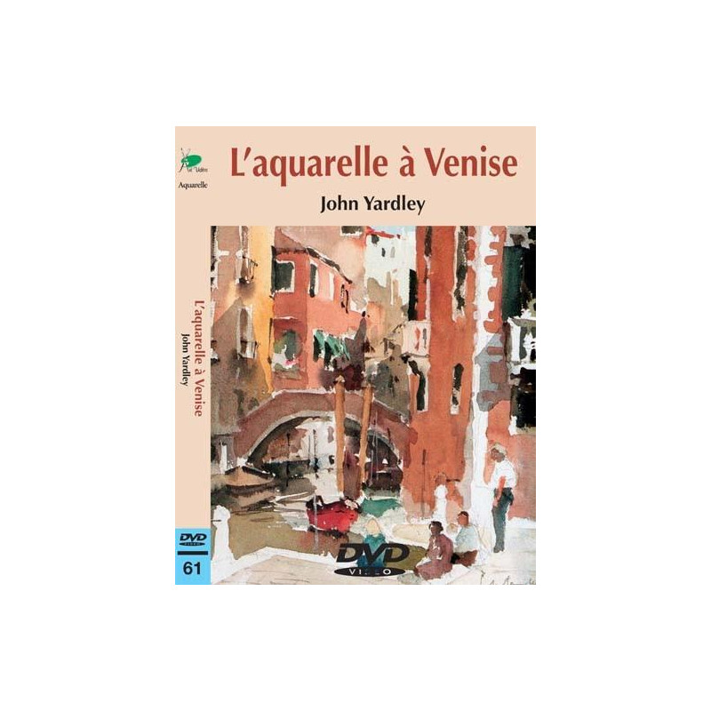 L'aquarelle à Venise, John Hardley - DVD 