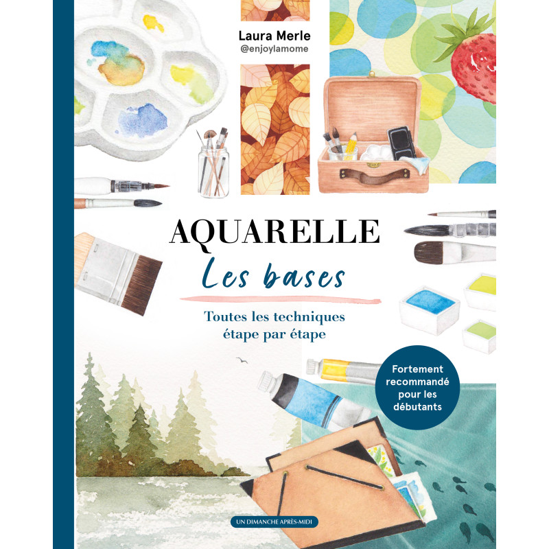 Aquarelle Les bases, Laura Merle @enjoylamome