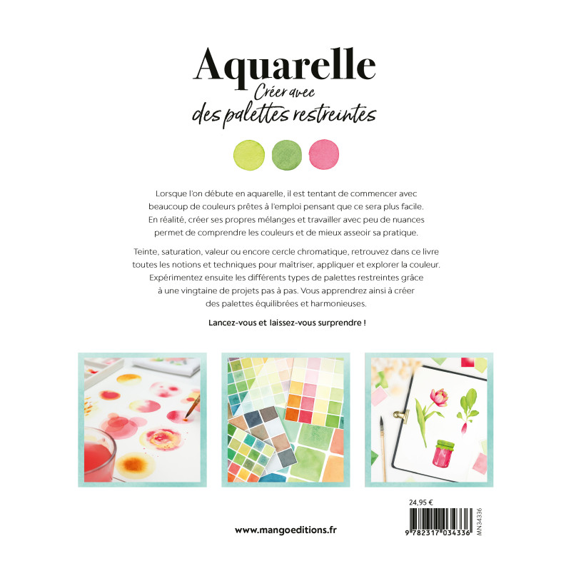Aquarelle Créer avec des palettes restreintes, Laura Merle @enjoylamome