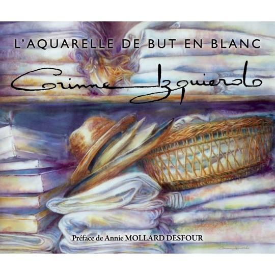 L'aquarelle de but en blanc, Corinne Izquierdo