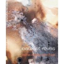 Eaux et rêves, Reine-Marie Pinchon
