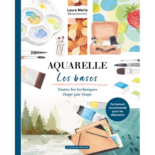 Aquarelle Les bases, Laura Merle @enjoylamome