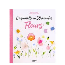 L'aquarelle en 30 minutes: Fleurs, Nolwenn Cabioch @atelier_bonjourcouleurs